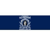 Madam Vice President Kamala Harris My VP Looks Like Me Bumper Sticker