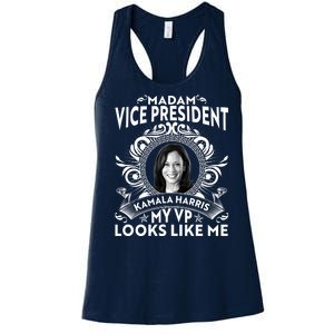 Madam Vice President Kamala Harris My VP Looks Like Me Women's Racerback Tank