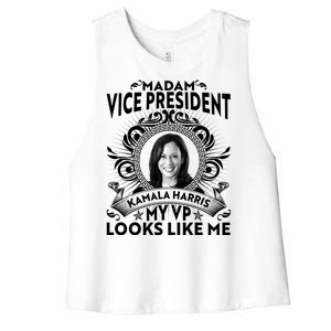 Madam Vice President Kamala Harris My VP Looks Like Me Women's Racerback Cropped Tank