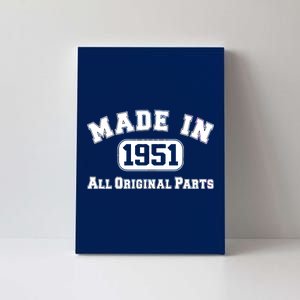 Made In 1951 All Original Parts Canvas