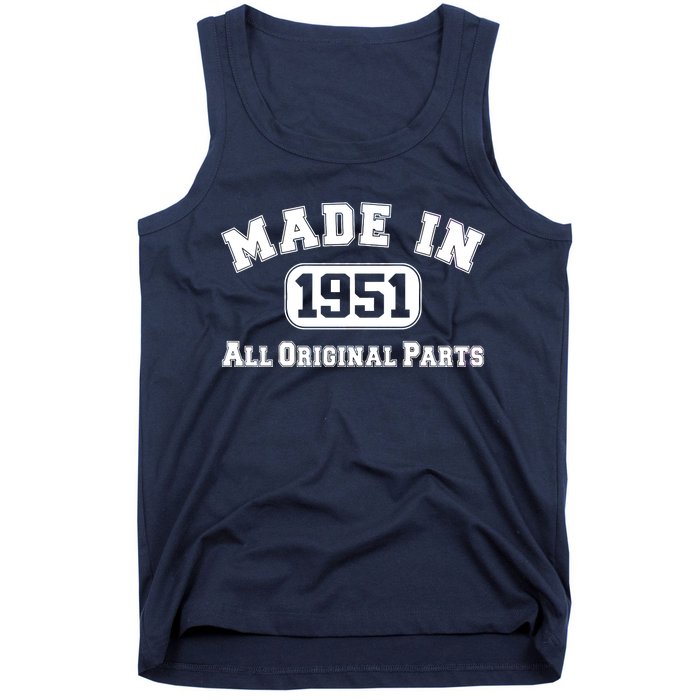 Made In 1951 All Original Parts Tank Top