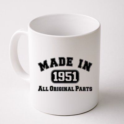 Made In 1951 All Original Parts Coffee Mug