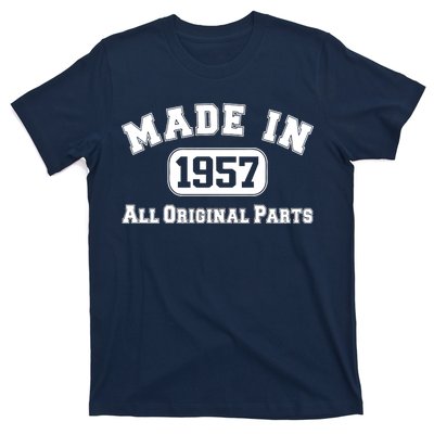 Made In 1957 All Original Parts T-Shirt