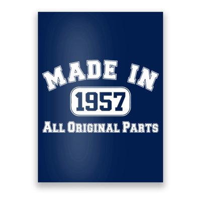 Made In 1957 All Original Parts Poster