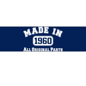 Made In 1960 All Original Parts Bumper Sticker