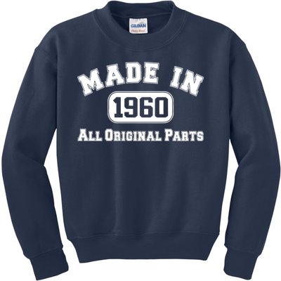 Made In 1960 All Original Parts Kids Sweatshirt