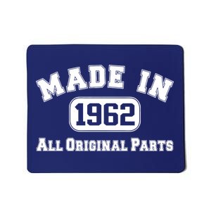 Made In 1962 All Original Parts Mousepad