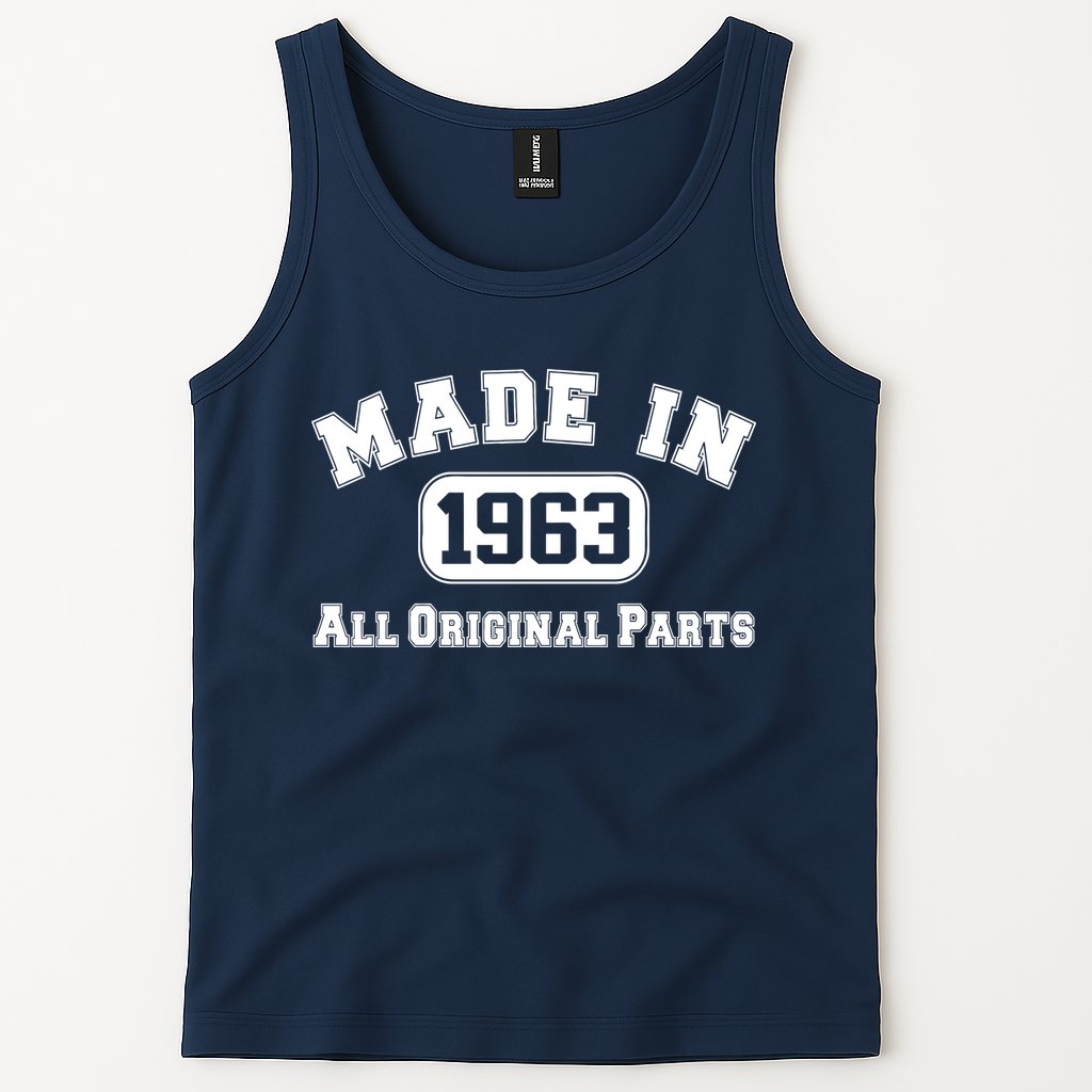 Made In 1963 All Original Parts Tank Top