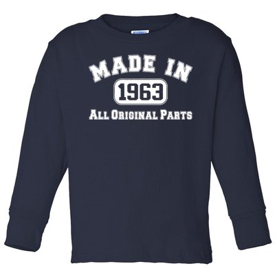 Made In 1963 All Original Parts Toddler Long Sleeve Shirt