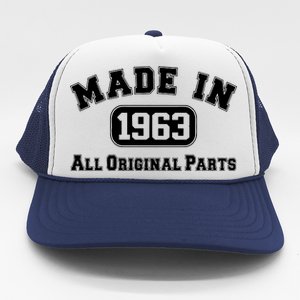 Made In 1963 All Original Parts1 Trucker Hat