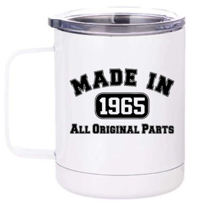 Made In 1965 All Original Parts 12 oz Stainless Steel Tumbler Cup