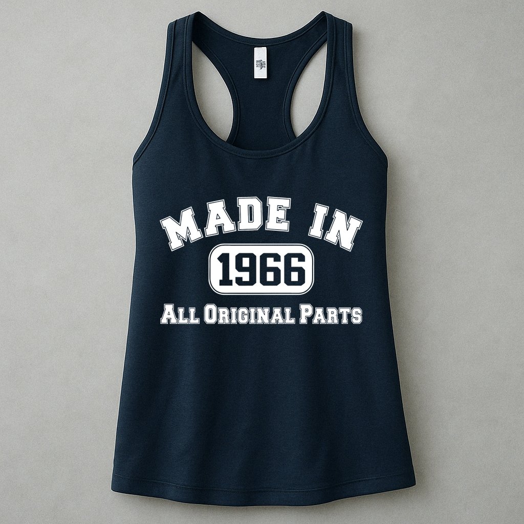 Made In 1966 All Original Parts Womens Tank Top