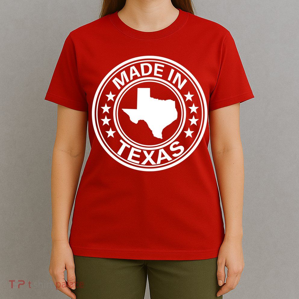 Made In Texas T-Shirt