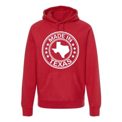 Made In Texas Premium Hoodie