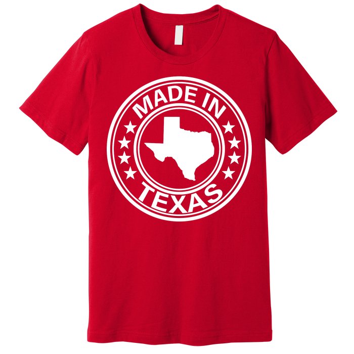 Made In Texas Premium T-Shirt