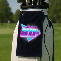 Made In The 80's Cool Retro 1980s Golf Towel