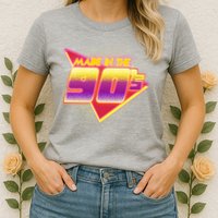 Made In The 90s Retro Womens T-Shirt