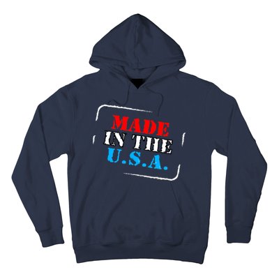 Made In The USA Hoodie