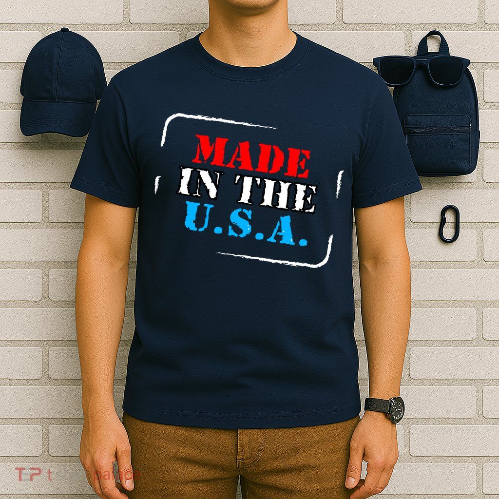 Made In The USA T-Shirt
