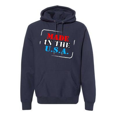 Made In The USA Premium Hoodie