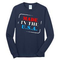 Made In The USA Tall Long Sleeve T-Shirt