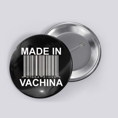 Made In Vachina  Button