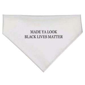 Made Ya Look Black Lives Matter USA-Made Doggie Bandana