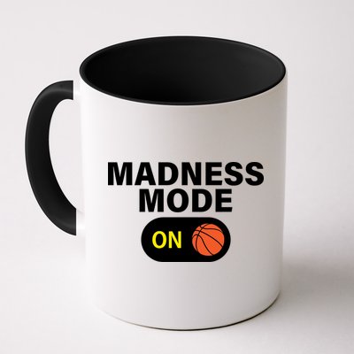 Madness Mode ON Mug