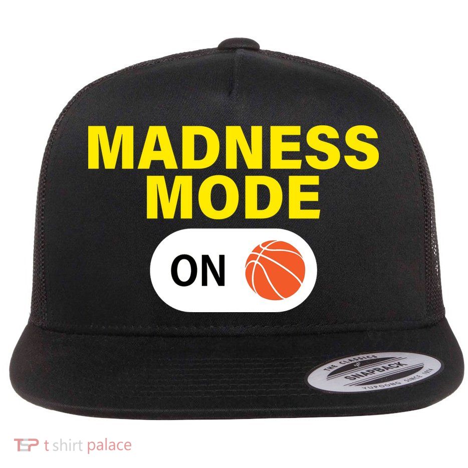 Madness Mode ON Flatbill Hat