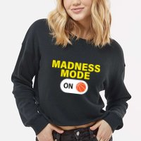 Madness Mode ON Cropped Pullover Crew