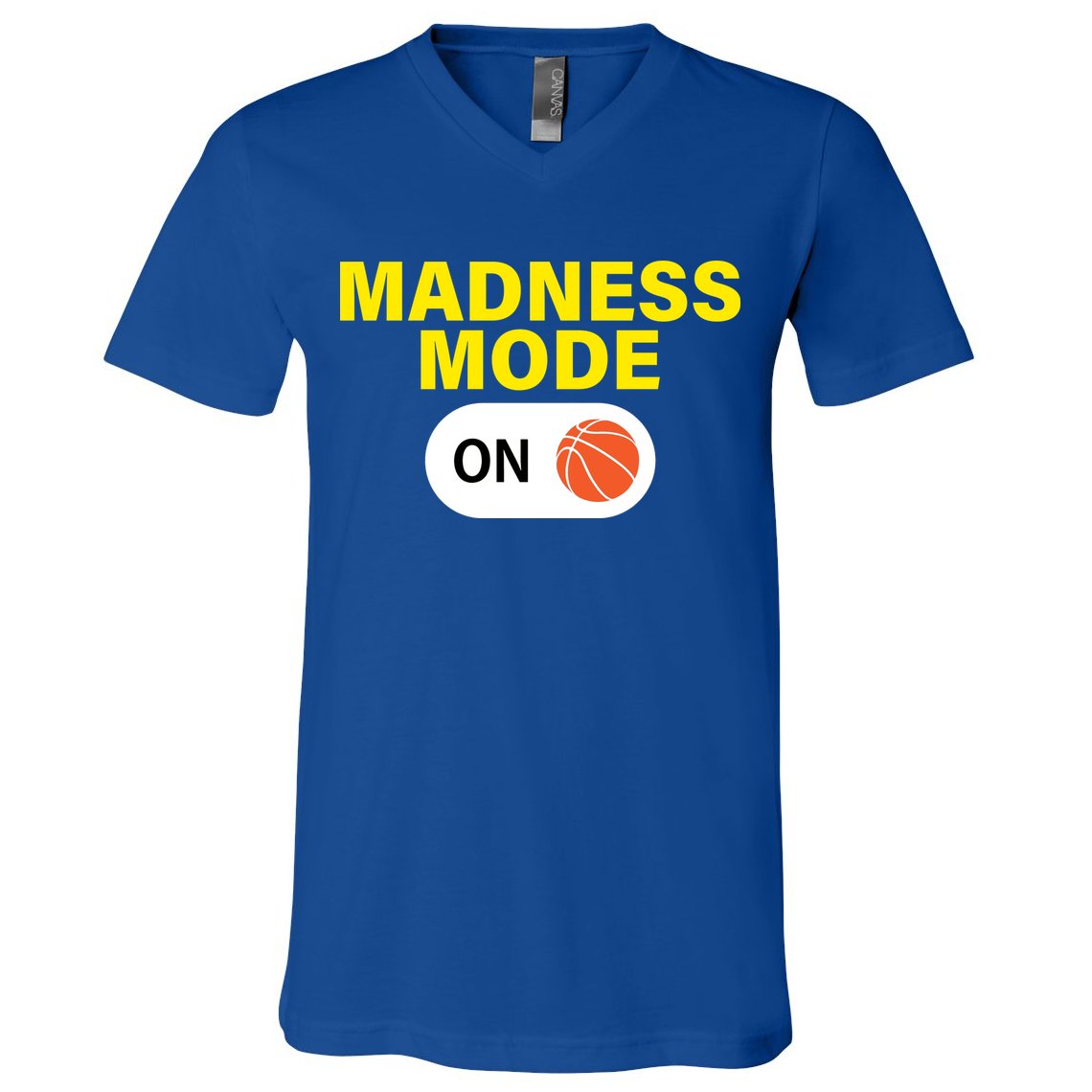 Madness Mode ON V-Neck T-Shirt