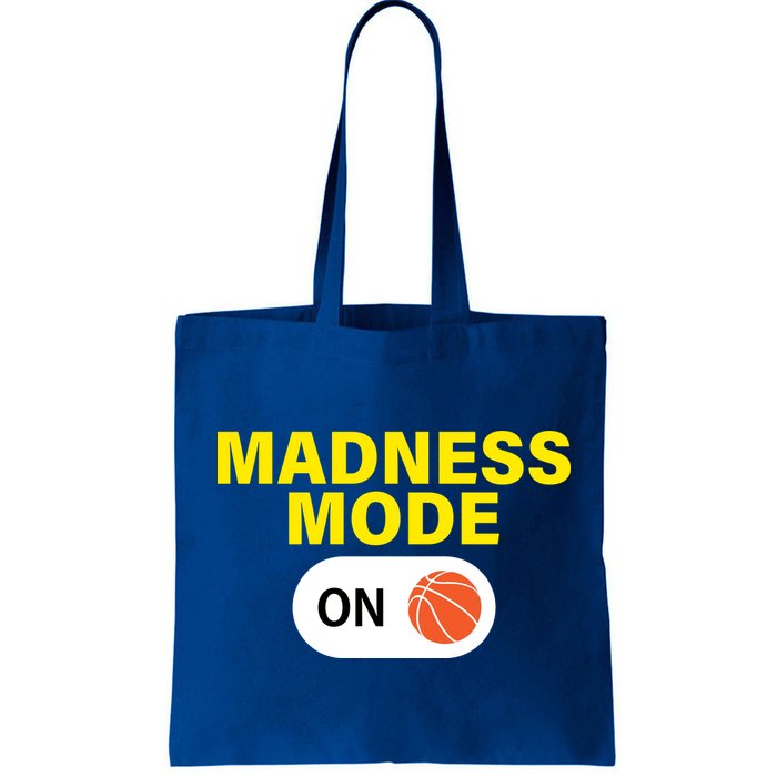 Madness Mode ON Bag