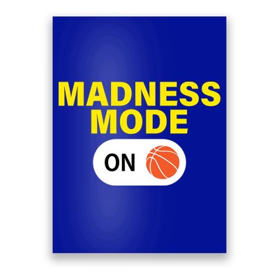 Madness Mode ON Poster