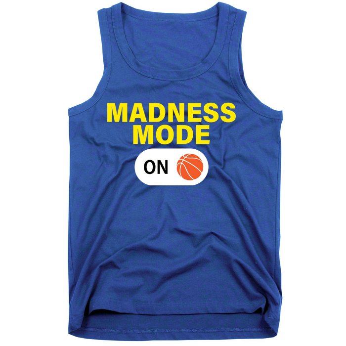 Madness Mode ON Tank Top