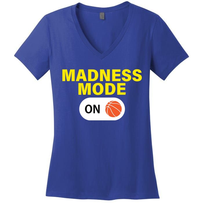 Madness Mode ON Women's V-Neck T-Shirt