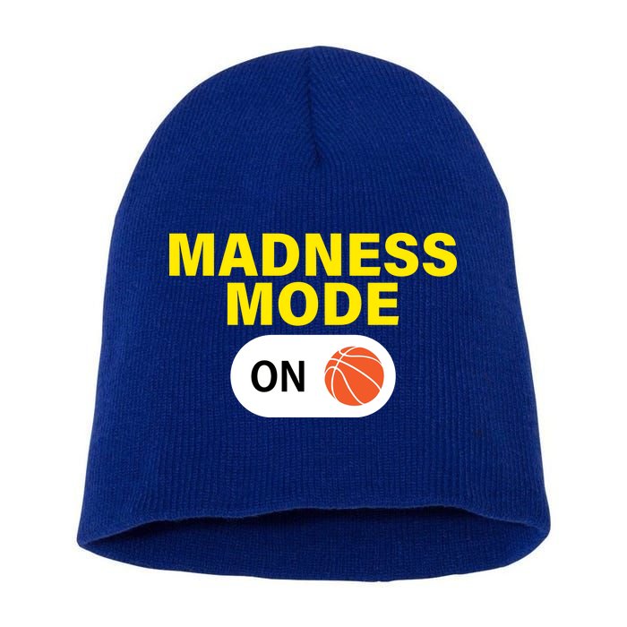 Madness Mode ON Short Acrylic Beanie