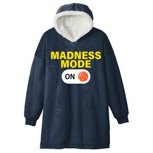 Madness Mode ON Hooded Wearable Blanket