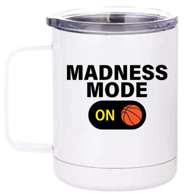 Madness Mode ON 12 oz Stainless Steel Tumbler Cup