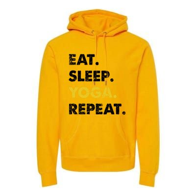 Meditate Asanas Eat Sleep Yoga Repeat Gift Premium Hoodie