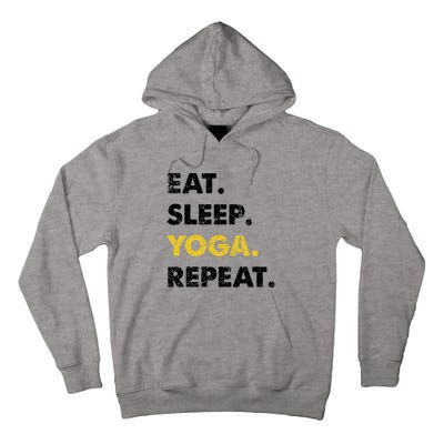 Meditate Asanas Eat Sleep Yoga Repeat Gift Tall Hoodie