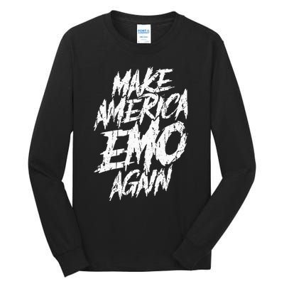 Make America Emo Again Emo Culture Tall Long Sleeve T-Shirt