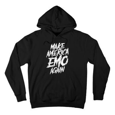 Make America Emo Again Emo Culture Tall Hoodie