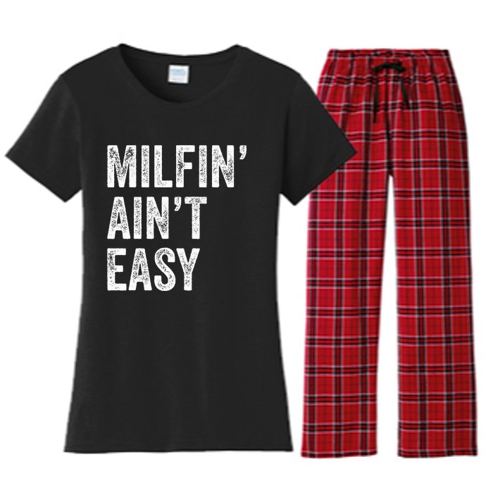 Milfin AinT Easy Funny Milf Women's Flannel Pajama Set