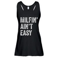 Milfin AinT Easy Funny Milf Ladies Essential Flowy Tank