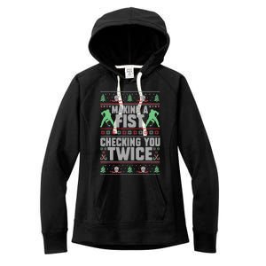 Making A Fist Checking You Twice Ugly Christmas  Women's Fleece Hoodie