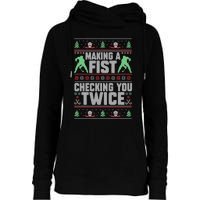 Making A Fist Checking You Twice Ugly Christmas  Womens Funnel Neck Pullover Hood