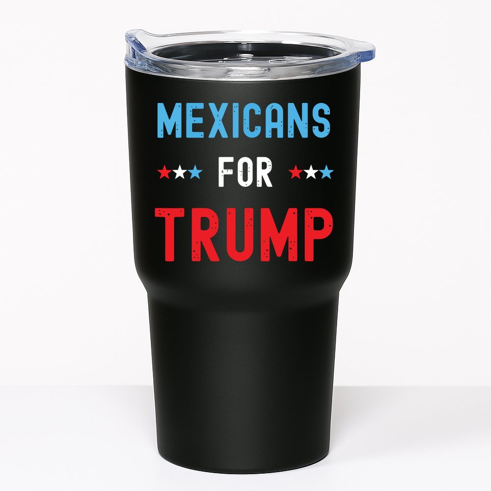 Mexican Americans For Trump Hispanic Vote Republican Gift Tumbler