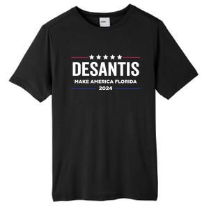 Make America Florida Desantis 2024 Election Trump 2024 Meaningful Gift Tall Fusion ChromaSoft Performance T-Shirt