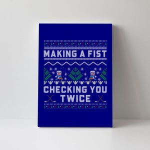 Making A Fist Checking You Twice Ice Hockey Players Xmas Gift Canvas