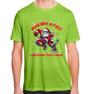 Making A Fist Checking You Twice Ice Hockey Xmas Snowflakes Gift Adult ChromaSoft Performance T-Shirt